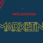 Blue background with red and yellow text for an article about Influencer Marketing.