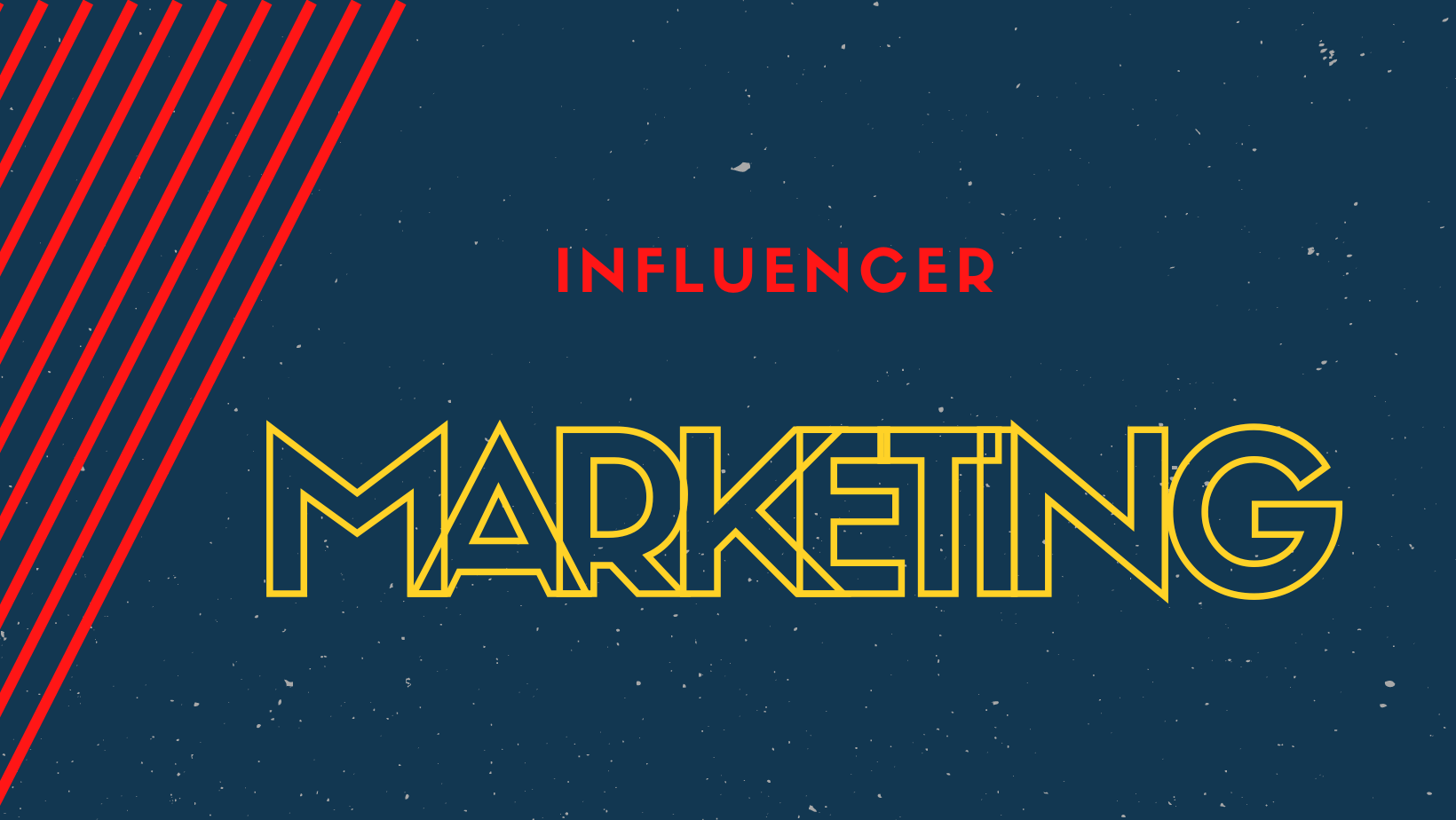 Blue background with red and yellow text for an article about Influencer Marketing.