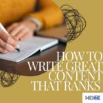 Image of a person writing in the background with white text about a blog for How to Create Content that Ranks for SEO.